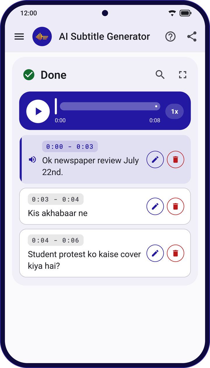 The Done screen with time-stamped Hinglish subtitle lines, each with edit and delete buttons